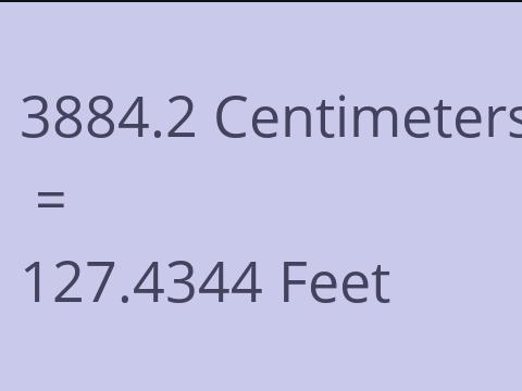 3884.2 CM TO FEET