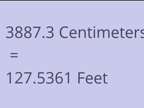 3887.3 CM TO FEET