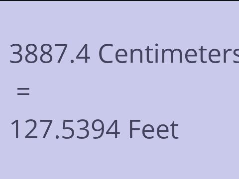 3887.4 CM TO FEET