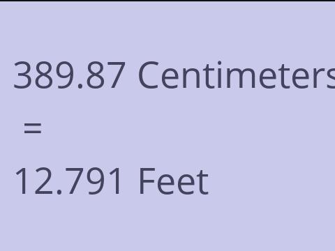 389.87 CM TO FEET