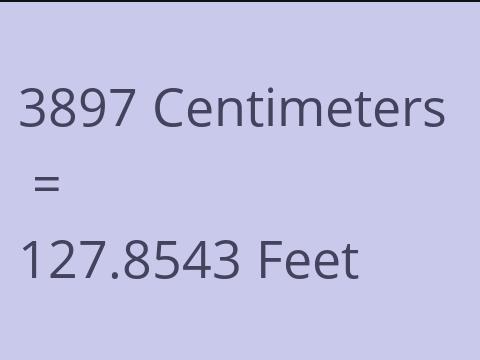 3897 CM TO FEET