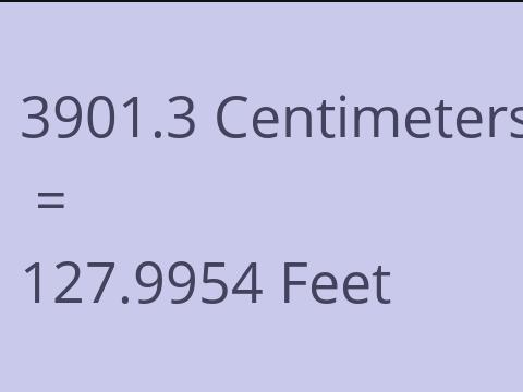 3901.3 CM TO FEET