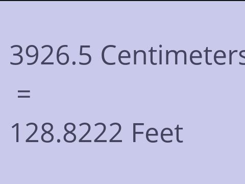 3926.5 CM TO FEET