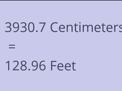 3930.7 CM TO FEET
