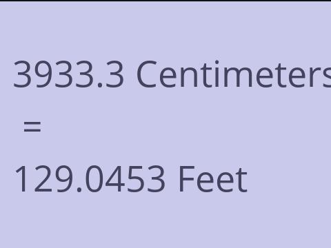 3933.3 CM TO FEET