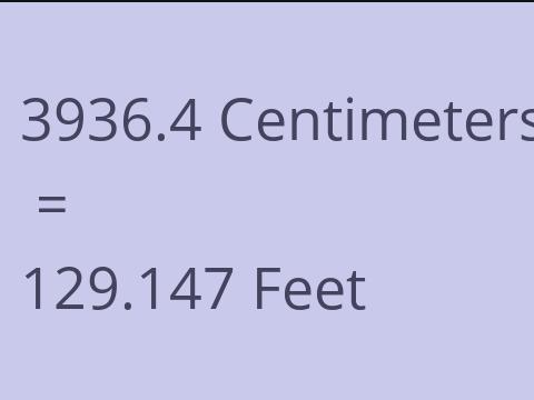 3936.4 CM TO FEET