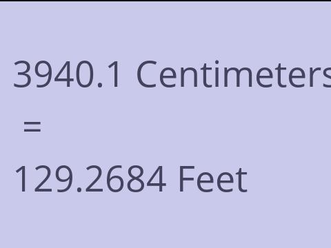 3940.1 CM TO FEET