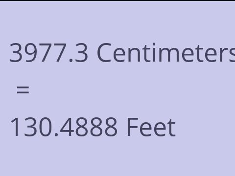 3977.3 CM TO FEET