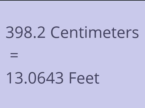 398.2 CM TO FEET