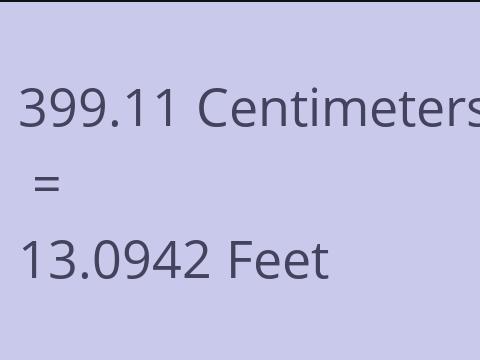 399.11 CM TO FEET