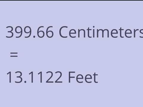 399.66 CM TO FEET