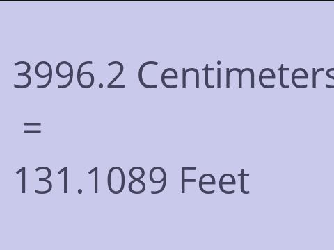 3996.2 CM TO FEET