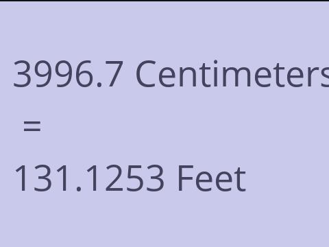 3996.7 CM TO FEET