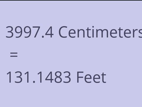 3997.4 CM TO FEET