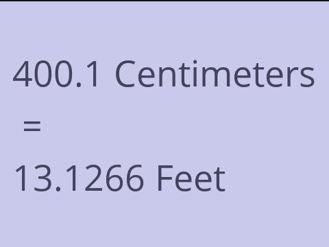 400.1 CM TO FEET