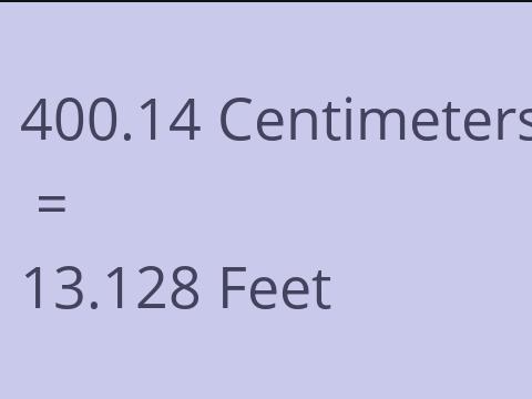 400.14 CM TO FEET