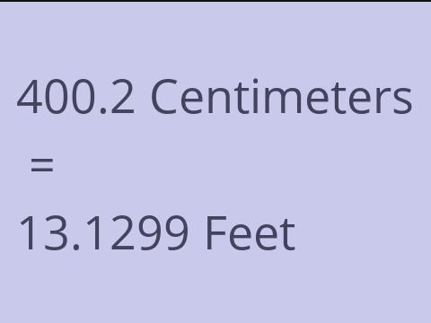 400.2 CM TO FEET