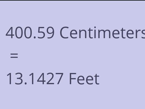 400.59 CM TO FEET