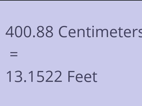 400.88 CM TO FEET