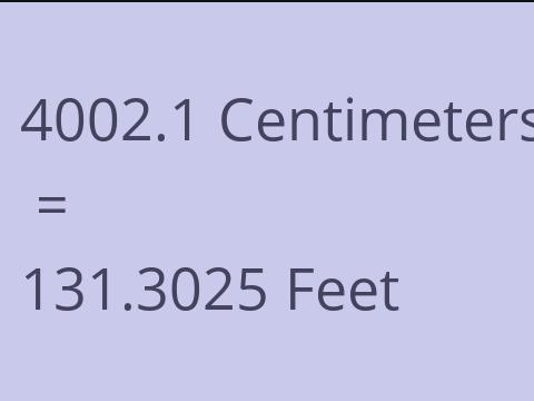 4002.1 CM TO FEET