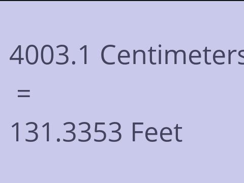 4003.1 CM TO FEET
