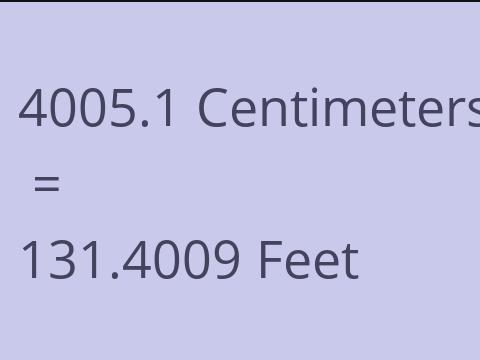 4005.1 CM TO FEET