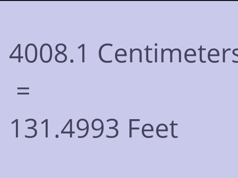 4008.1 CM TO FEET