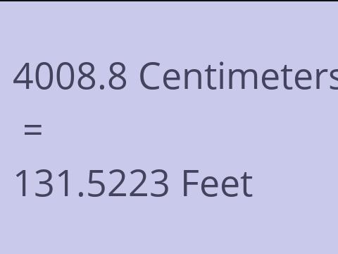 4008.8 CM TO FEET