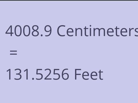 4008.9 CM TO FEET