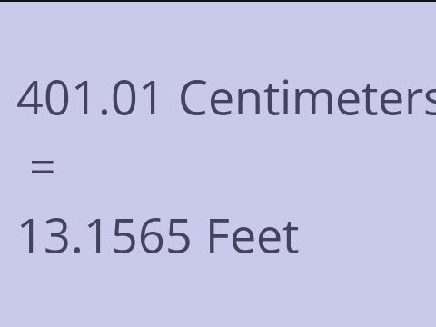 401.01 CM TO FEET