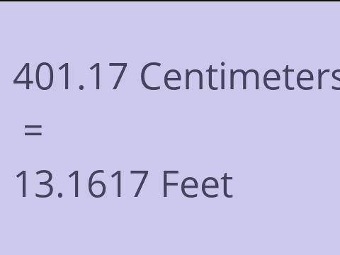 401.17 CM TO FEET