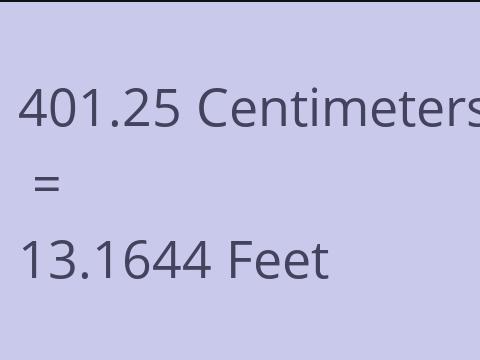 401.25 CM TO FEET