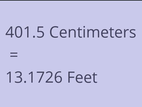 401.5 CM TO FEET