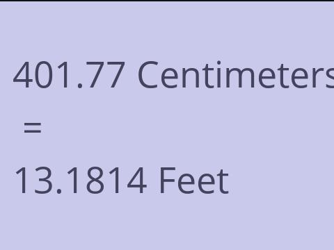 401.77 CM TO FEET