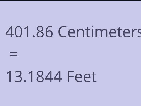 401.86 CM TO FEET