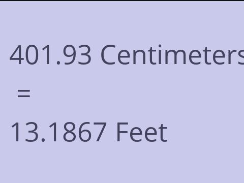 401.93 CM TO FEET