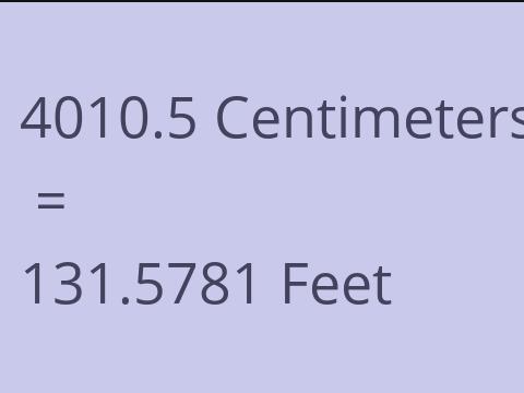 4010.5 CM TO FEET