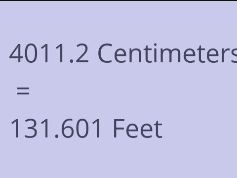 4011.2 CM TO FEET