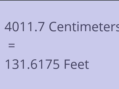 4011.7 CM TO FEET