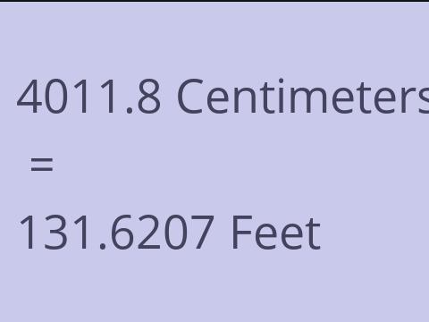 4011.8 CM TO FEET