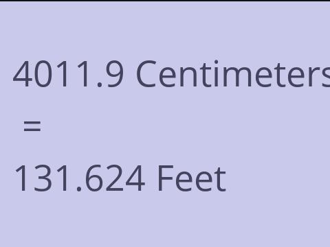 4011.9 CM TO FEET