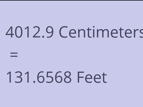 4012.9 CM TO FEET