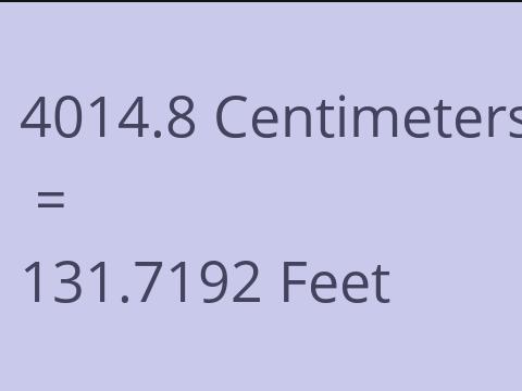 4014.8 CM TO FEET