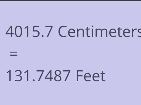 4015.7 CM TO FEET
