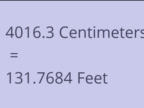 4016.3 CM TO FEET