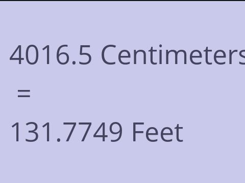4016.5 CM TO FEET