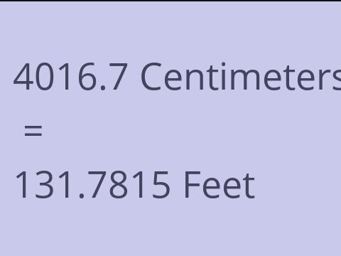 4016.7 CM TO FEET