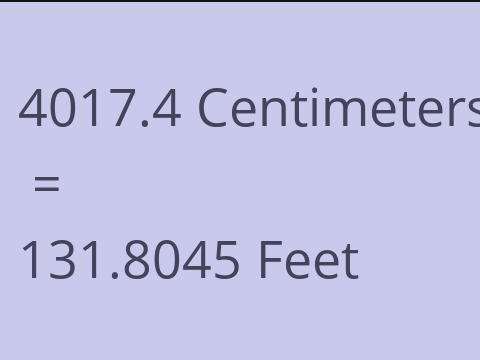 4017.4 CM TO FEET