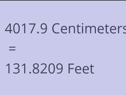 4017.9 CM TO FEET