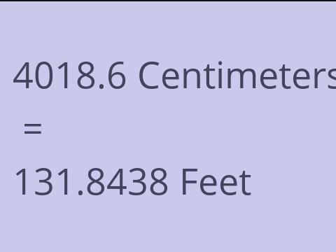 4018.6 CM TO FEET